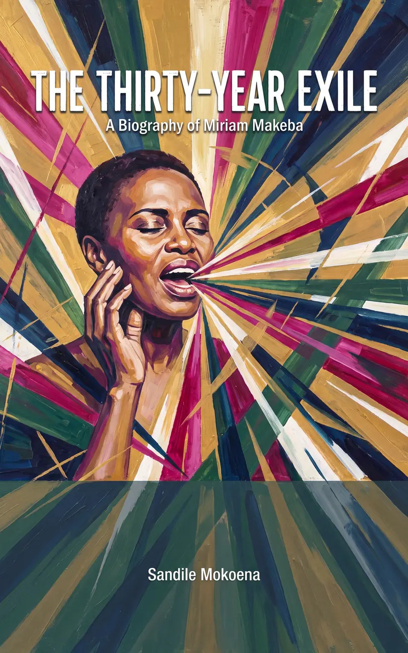 Cover of The Thirty-Year Exile, a biography of Miriam Makeba