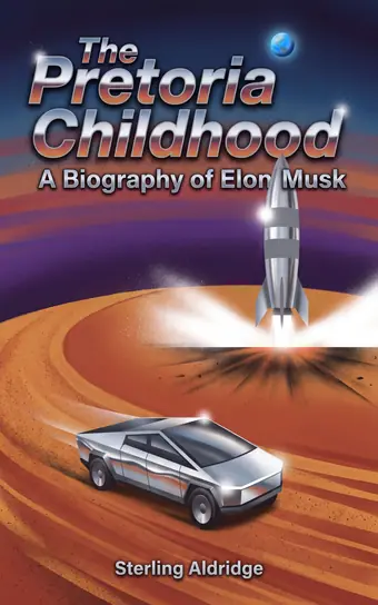 Cover of The Pretoria Childhood, a biography of Elon Musk