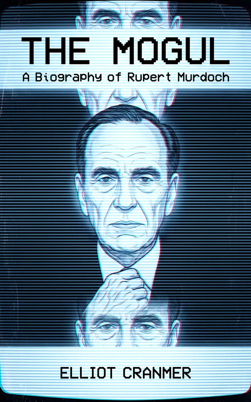 Cover of The Mogul, a biography of Rupert Murdoch