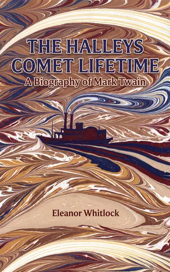 Cover of The Halleys Comet Lifetime, a biography of Mark Twain