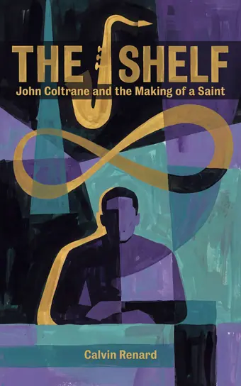 Cover of The Shelf, a biography of John Coltrane