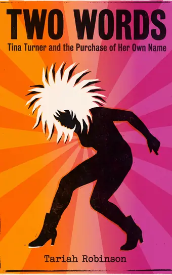 Cover of Two Words, a biography of Tina Turner