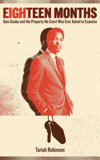 Cover of Eighteen Months, a biography of Sam Cooke