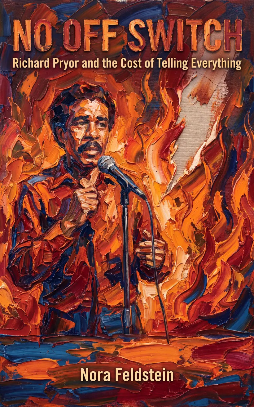 Cover of No Off Switch, a biography of Richard Pryor